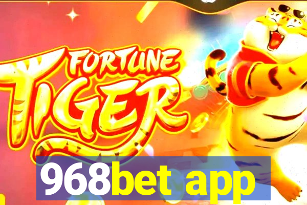 968bet app